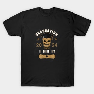 Graduation - I did it 2024 T-Shirt